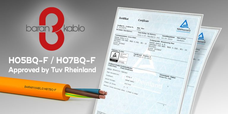 H05BQ-F / H07BQ-F Ürün Belgelerimiz Yayınlandı